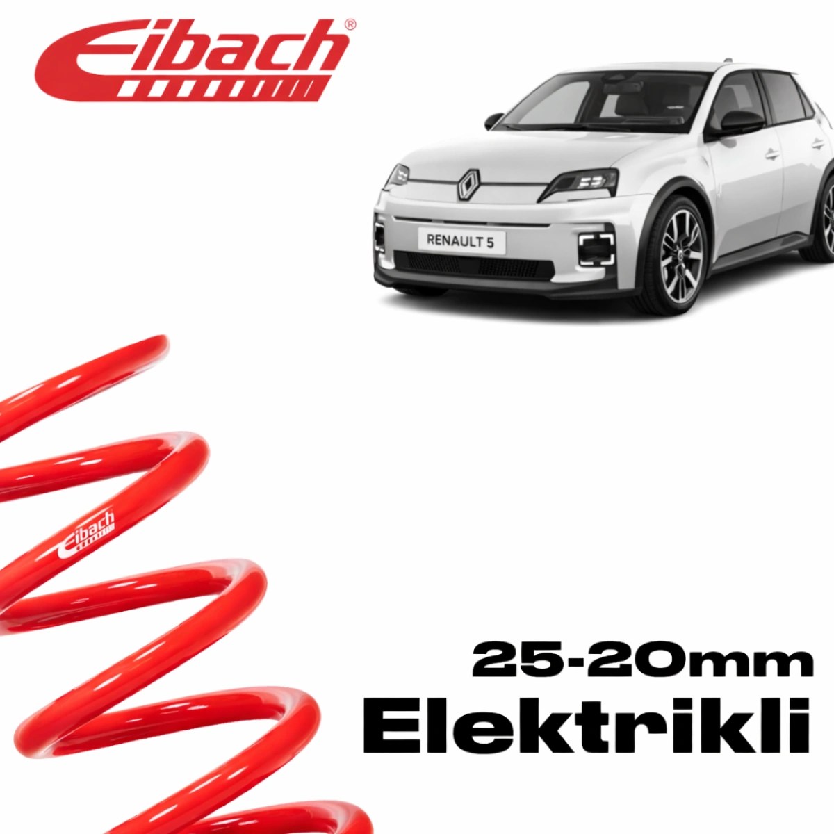 Eibach Renault 5 E-Tech Pro-Kit E10-75-032-01-22 - 25/20mm Spor Helezon Yay