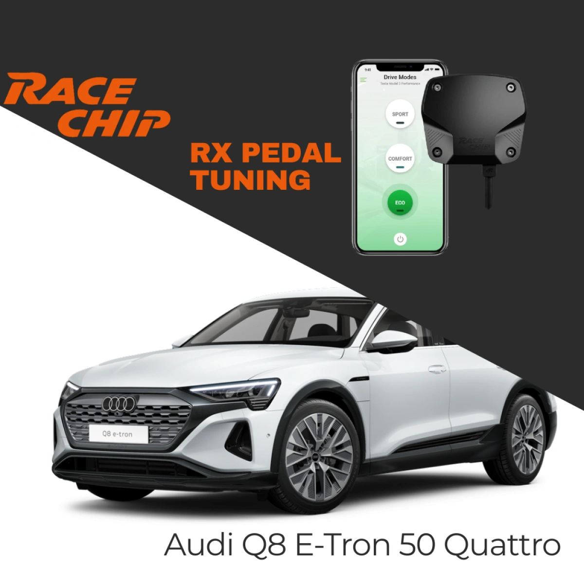 RaceChip Audi Q8 E-Tron 50 Quattro Elektrikli RX Pedal Tuning - Menzil & Performans Eco-Comfort-Sport Mod