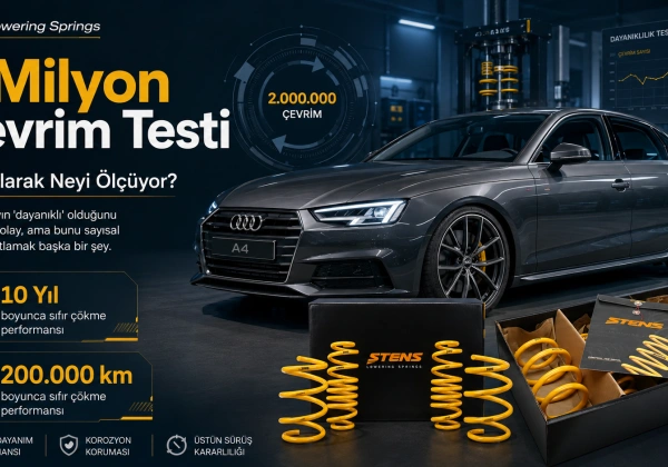 Stens'te 2 Milyon Çevrim Testi Ne Demek?
